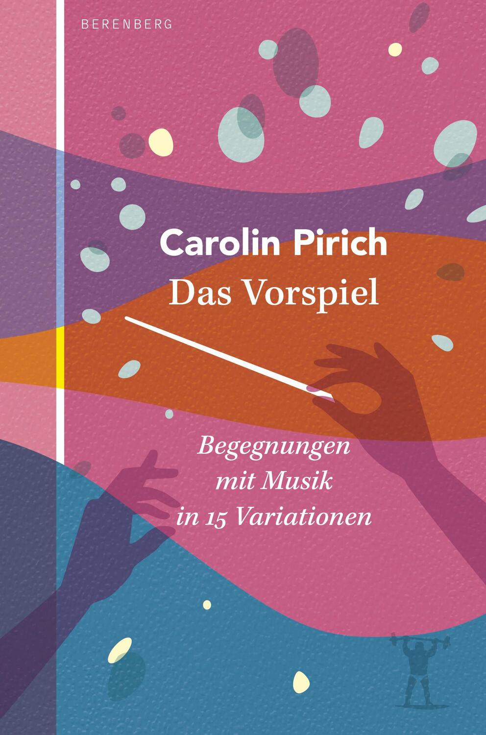 Cover: 9783949203527 | Das Vorspiel | Begegnungen mit Musik in 15 Variationen | Pirich | Buch