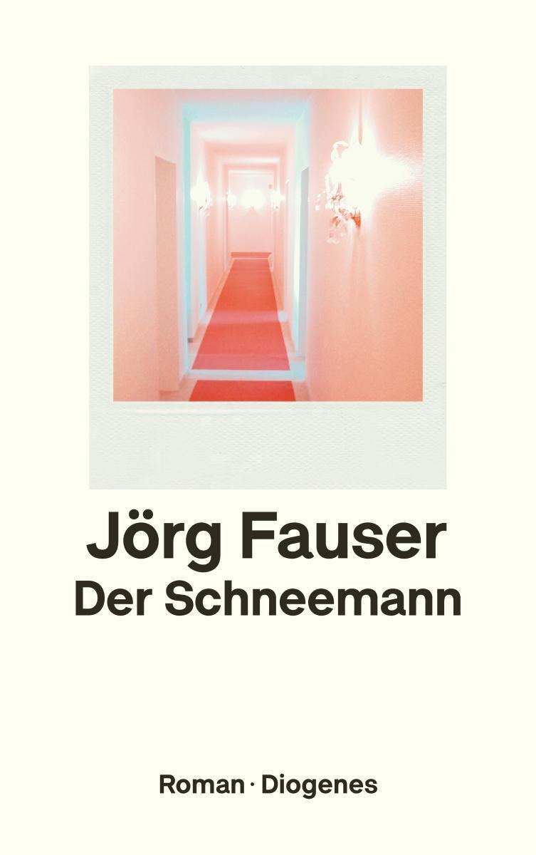 Cover: 9783257247275 | Der Schneemann | Jörg Fauser | Taschenbuch | Diogenes Taschenbücher