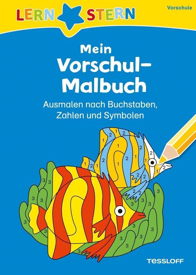 Cover: 9783788626716 | LERNSTERN Mein Vorschul-Malbuch. Ausmalen nach Buchstaben, Zahlen...