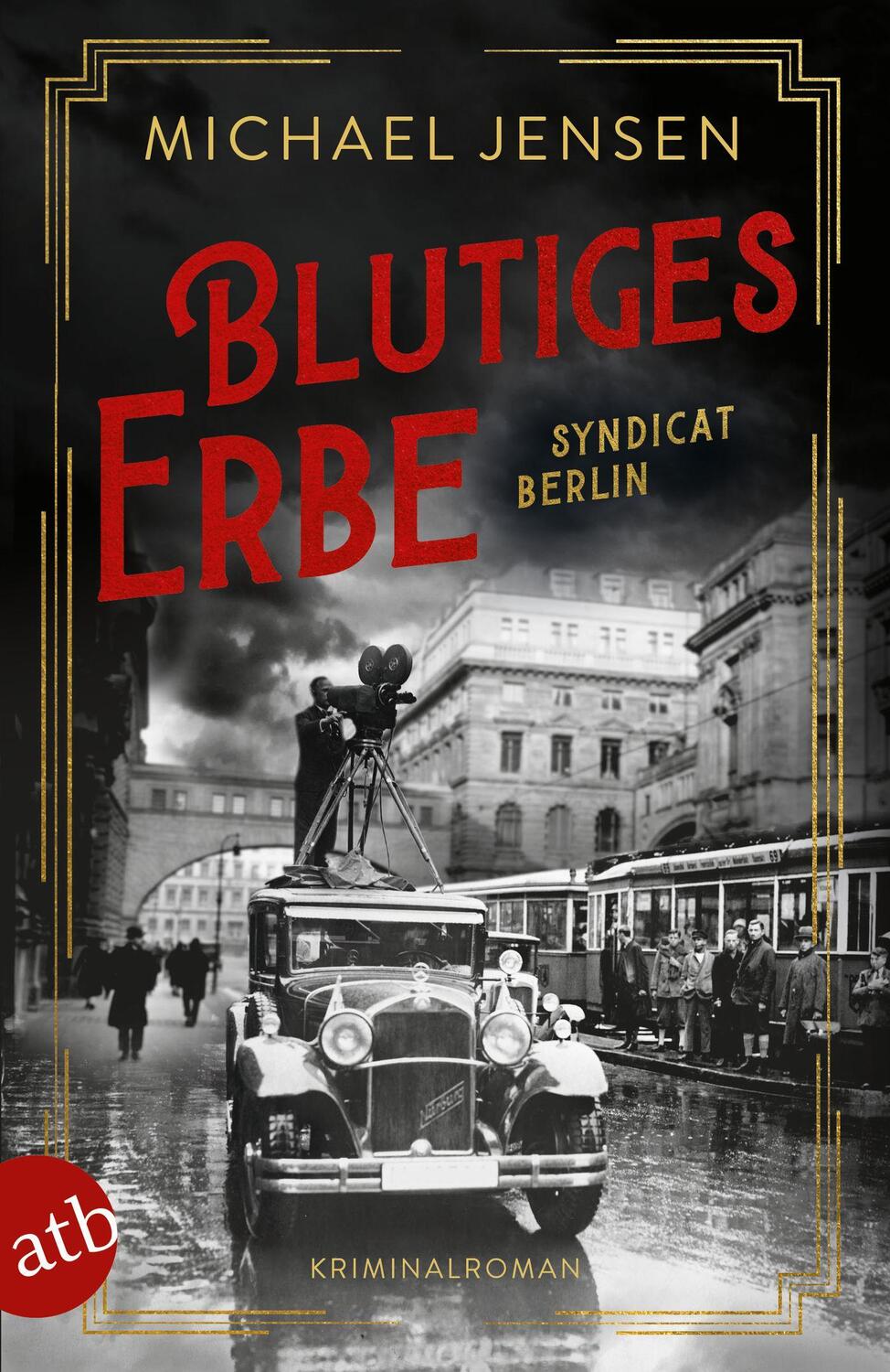 Cover: 9783746640297 | Blutiges Erbe | Syndicat Berlin | Michael Jensen | Taschenbuch | 2024