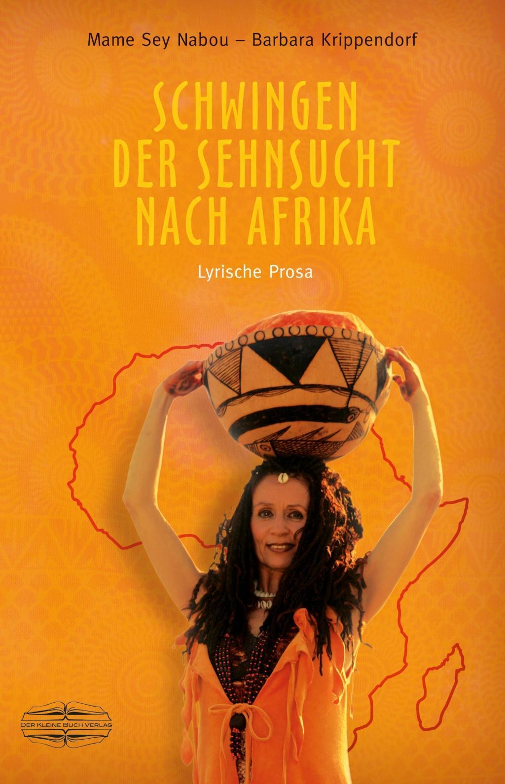 Cover: 9783942637565 | Schwingen der Sehnsucht nach Afrika | Krippendorf | Taschenbuch | 2016