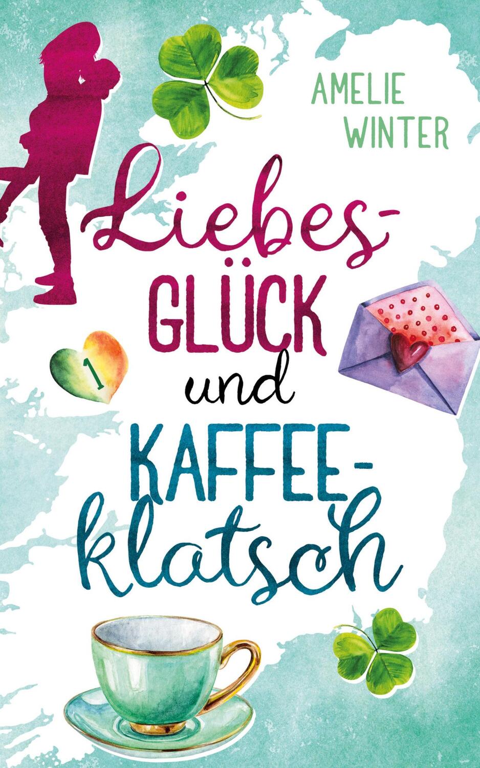 Cover: 9783748772040 | Liebesglück und Kaffeeklatsch | Amelie Winter | Taschenbuch | Deutsch