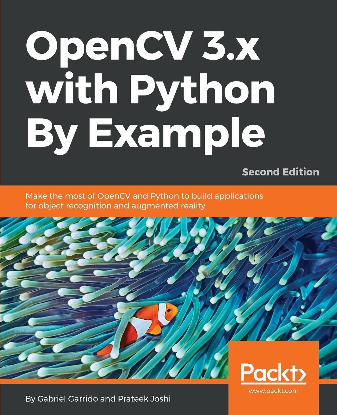Cover: 9781788396905 | OpenCV 3.x with Python By Example | Gabriel Garrido (u. a.) | Buch