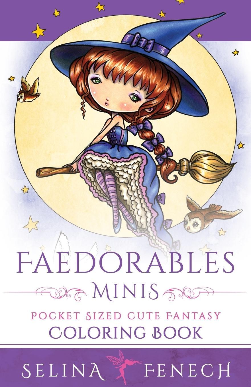 Cover: 9780648026990 | Faedorables Minis - Pocket Sized Cute Fantasy Coloring Book | Fenech