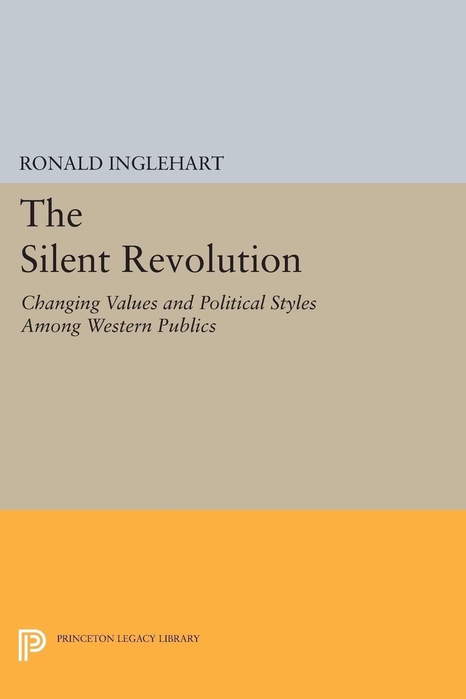 Cover: 9780691613796 | The Silent Revolution | Ronald Inglehart | Taschenbuch | Paperback