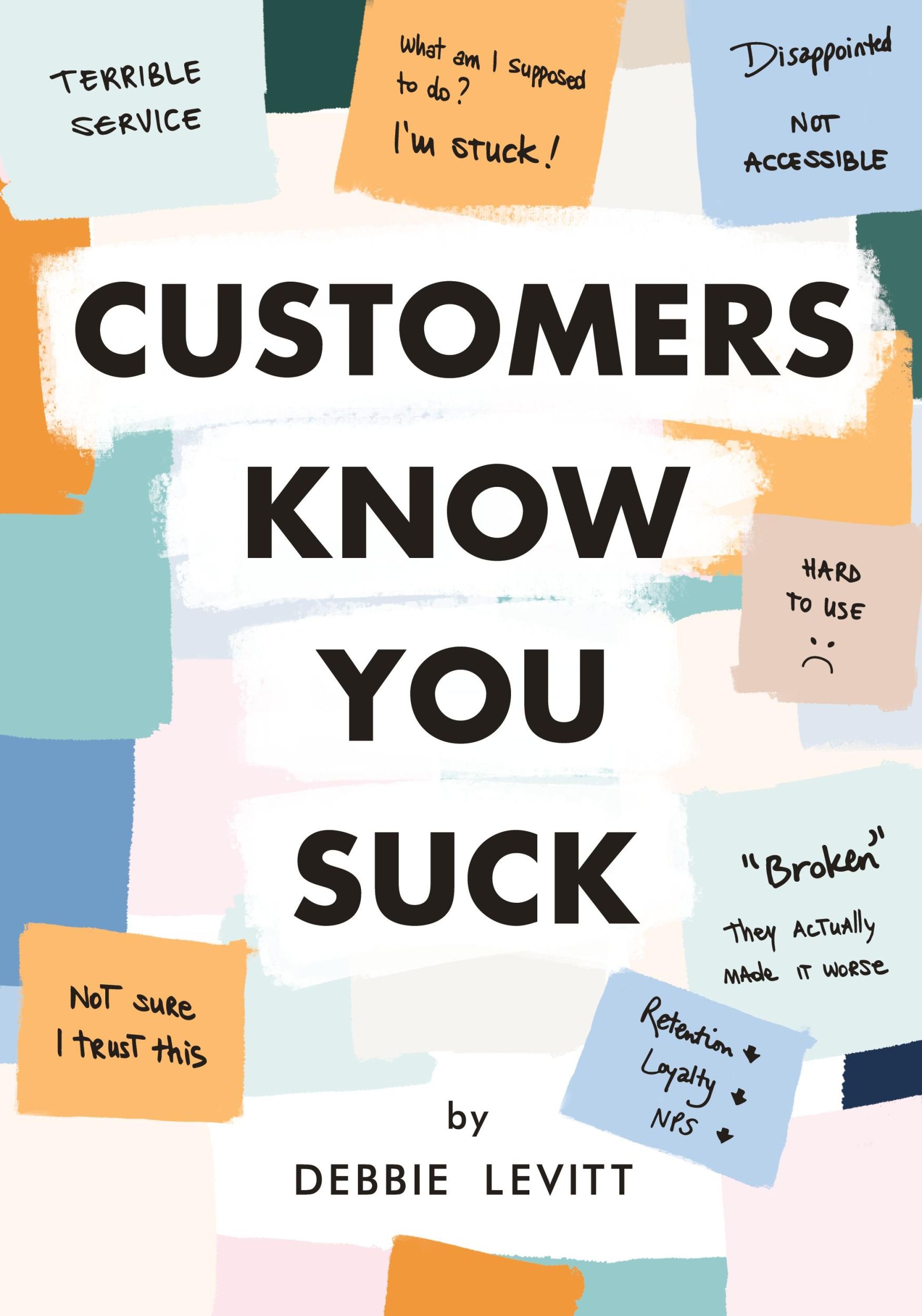 Cover: 9780974696010 | Customers Know You Suck | Debbie Levitt | Taschenbuch | Paperback