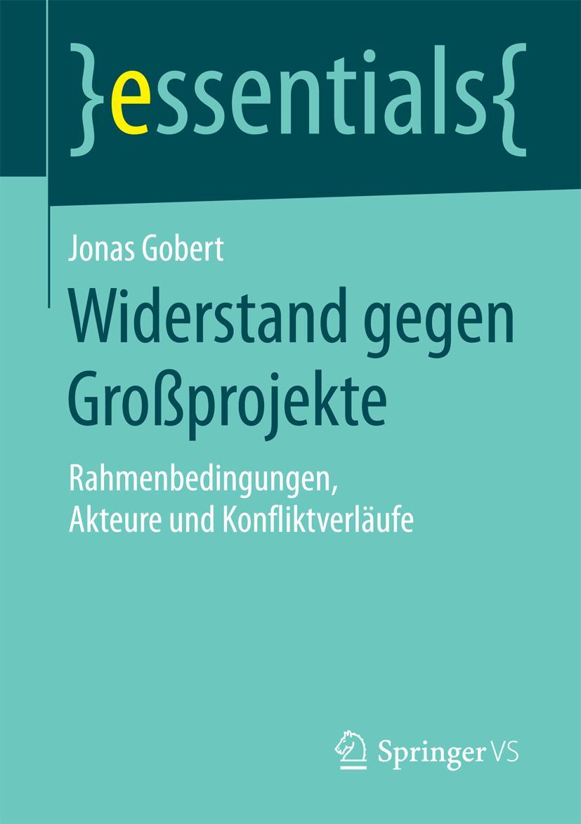 Cover: 9783658123086 | Widerstand gegen Großprojekte | Jonas Gobert | Taschenbuch | viii