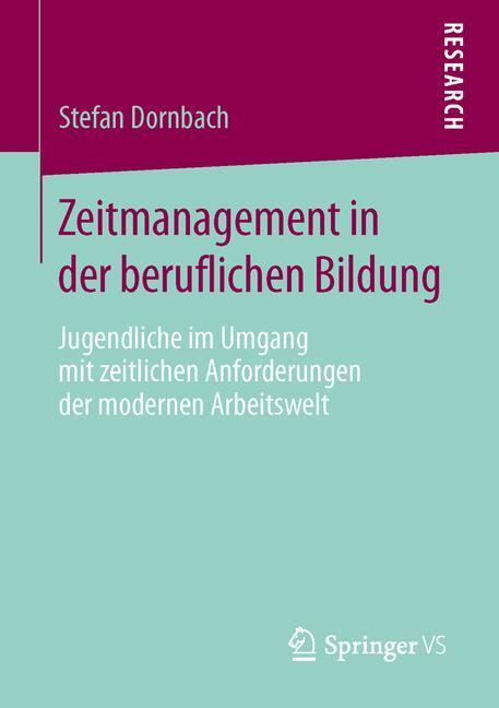 Cover: 9783658061821 | Zeitmanagement in der beruflichen Bildung | Stefan Dornbach | Buch