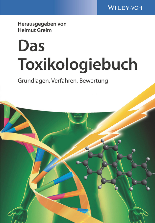 Cover: 9783527339730 | Das Toxikologiebuch | Grundlagen, Verfahren, Bewertung | Helmut Greim