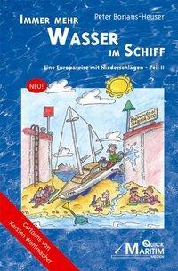 Cover: 9783980891073 | Immer mehr Wasser im Schiff | Peter Borjans-Heuser | Taschenbuch