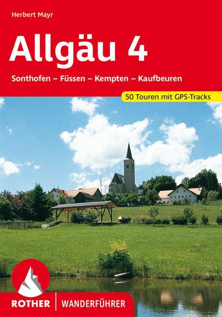 Cover: 9783763341689 | Allgäu 4 | Herbert Mayr | Taschenbuch | Rother Wanderführer | 128 S.