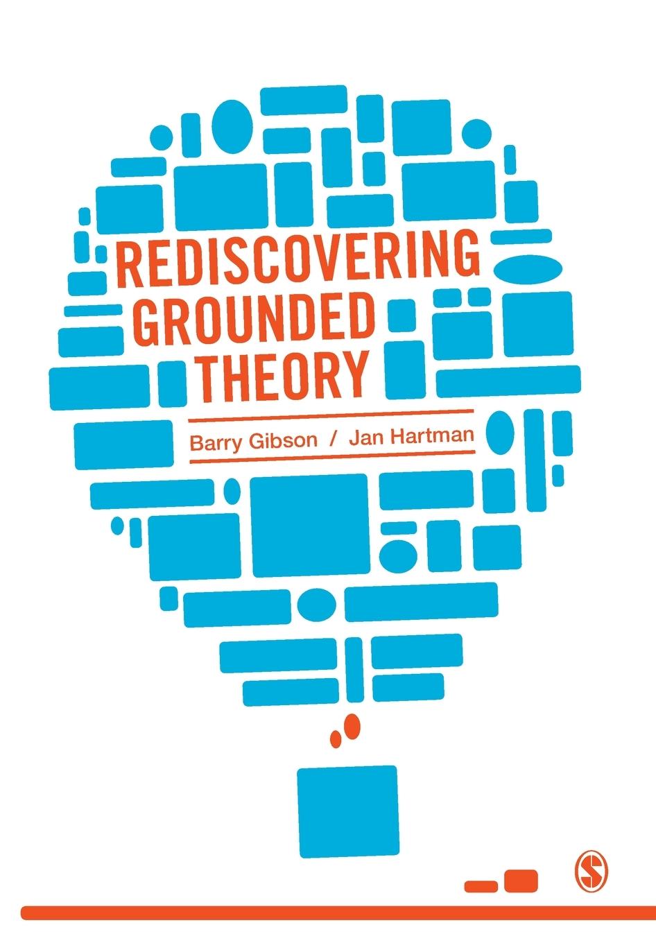 Cover: 9781446248713 | Rediscovering Grounded Theory | Barry Gibson (u. a.) | Taschenbuch