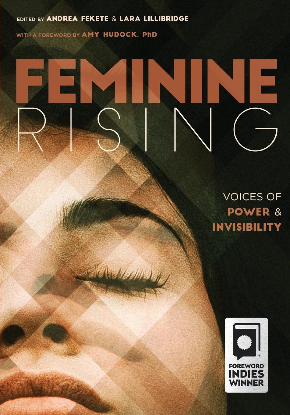 Cover: 9781947976085 | Feminine Rising | Voices of Power and Invisibility | Lara Lillibridge