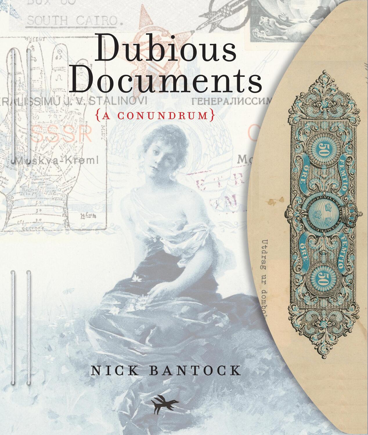 Cover: 9781452166032 | Dubious Documents | A Puzzle | Nick Bantock | Taschenbuch | Englisch