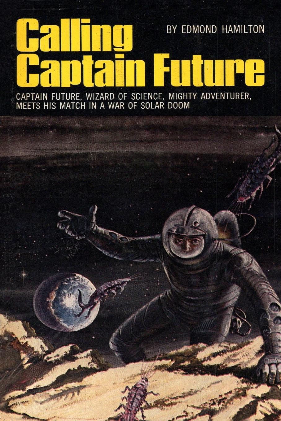 Cover: 9781647202200 | Calling Captain Future | Edmond Hamilton | Taschenbuch | Englisch