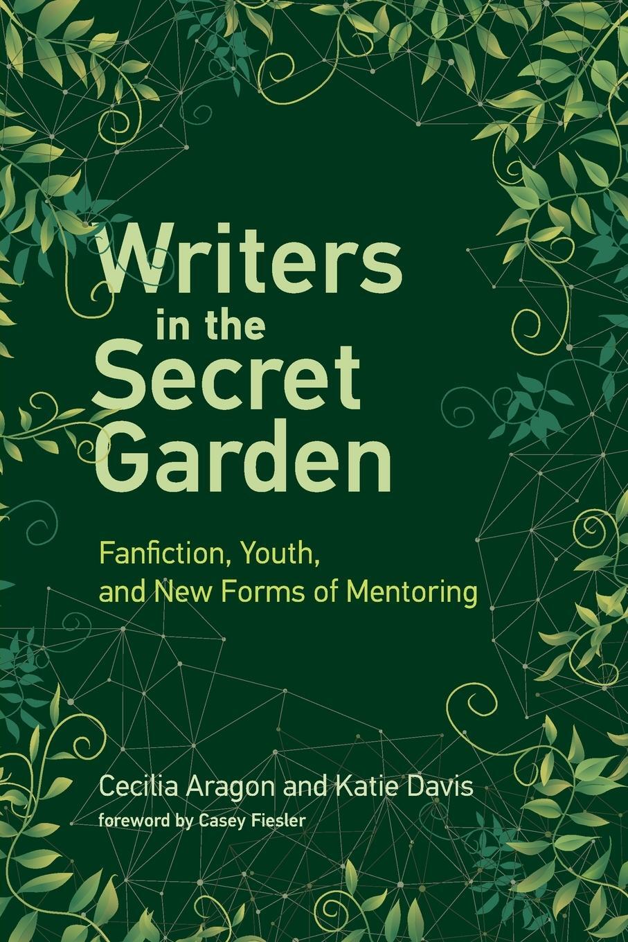Cover: 9780262537803 | Writers in the Secret Garden | Cecilia Aragon (u. a.) | Taschenbuch