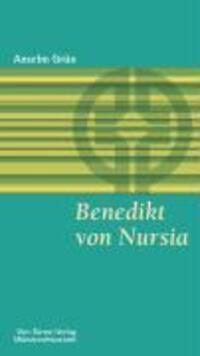 Cover: 9783878681243 | Benedikt von Nursia | Münsterschwarzacher Kleinschriften 7 | Grün