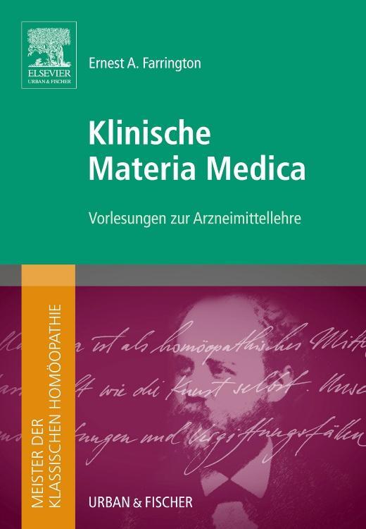 Cover: 9783437578908 | Meister der klassischen Homöopathie. Klinische Materia Medica | Buch
