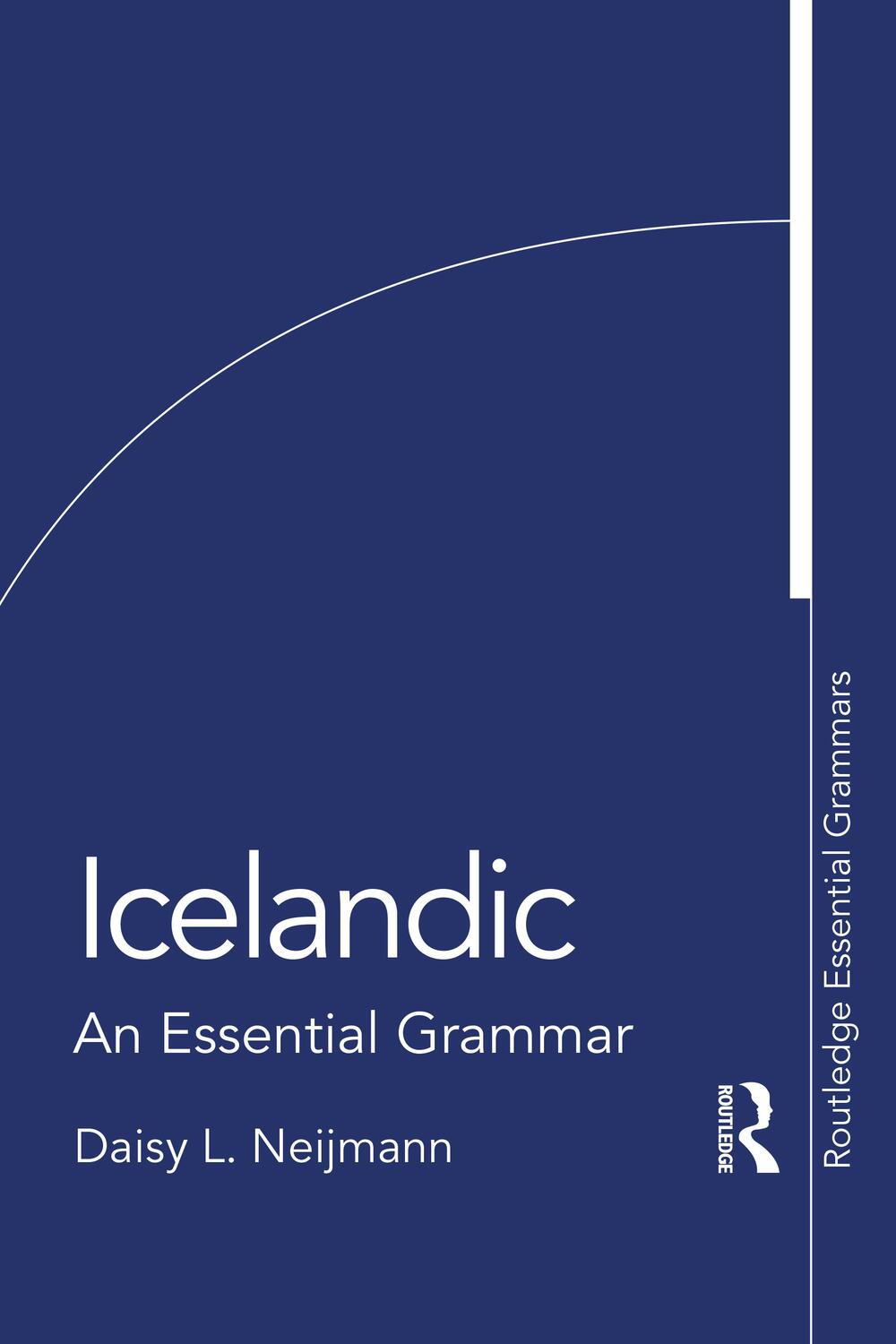 Cover: 9781138843332 | Icelandic | An Essential Grammar | Daisy L. Neijmann | Taschenbuch