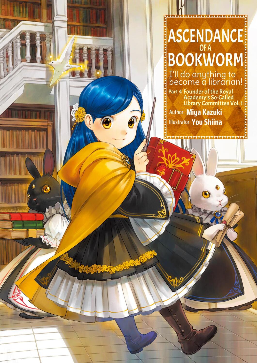 Cover: 9781718356122 | Ascendance of a Bookworm: Part 4 Volume 1 | Miya Kazuki | Taschenbuch
