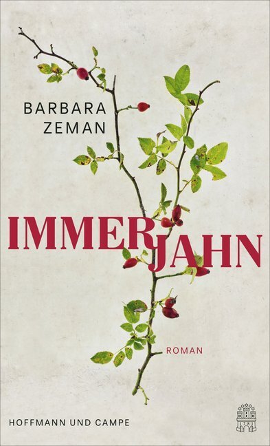 Cover: 9783455004953 | Immerjahn | Roman | Barbara Zeman | Buch | 2019 | Hoffmann und Campe