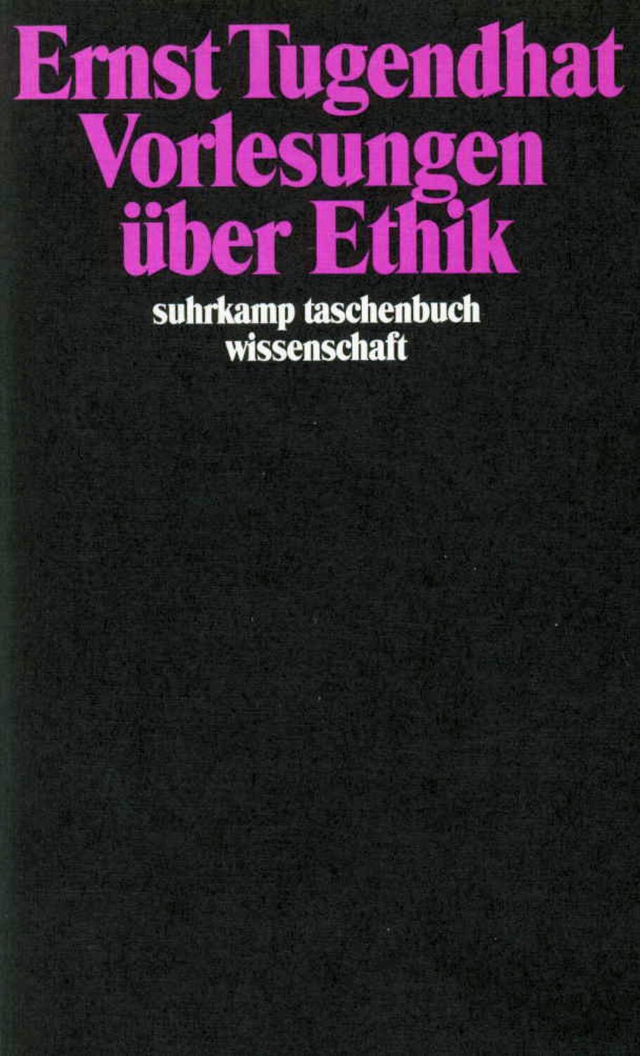 Cover: 9783518287002 | Vorlesungen über Ethik | Ernst Tugendhat | Taschenbuch | Deutsch