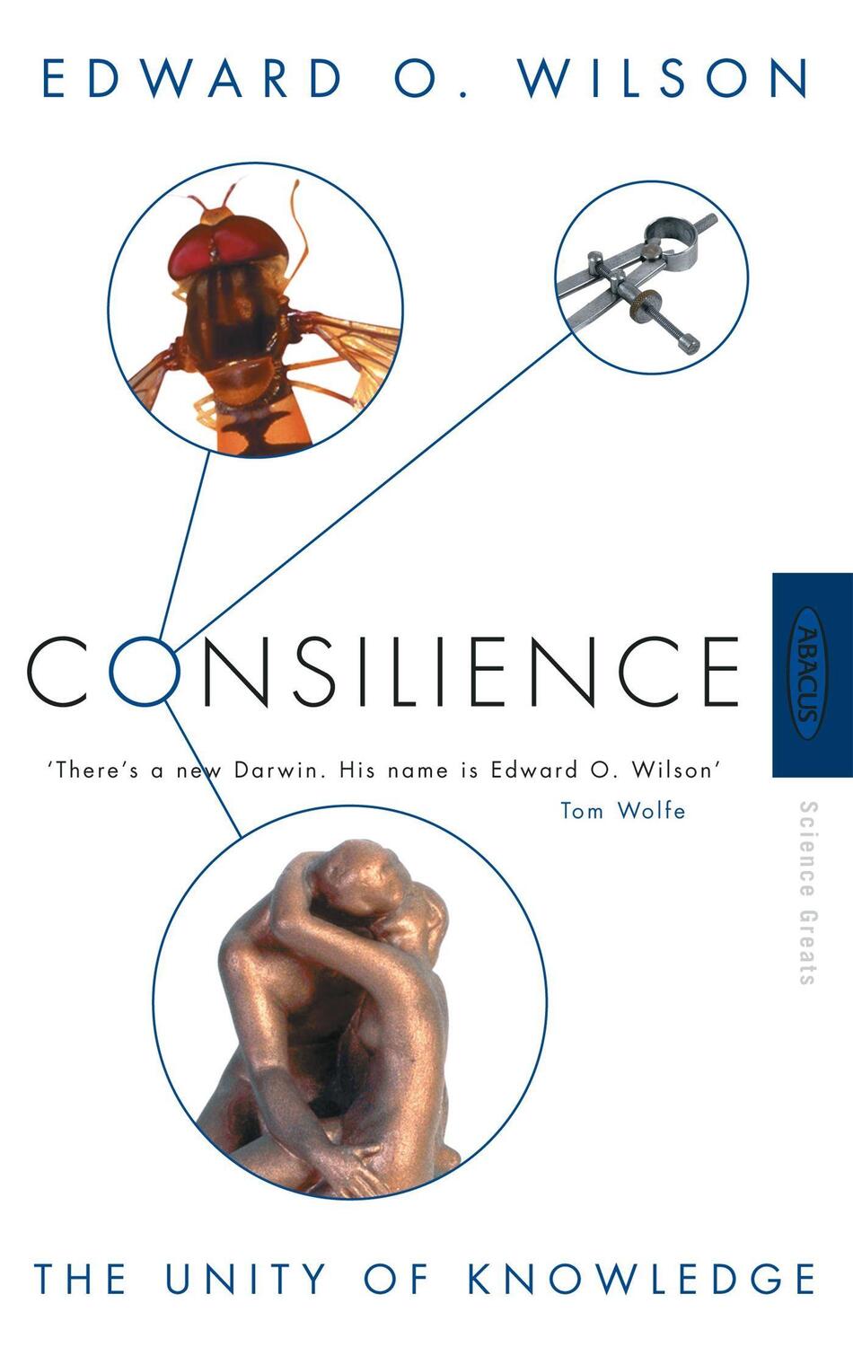 Cover: 9780349111124 | Consilience | The Unity of Knowledge | Edward O. Wilson | Taschenbuch