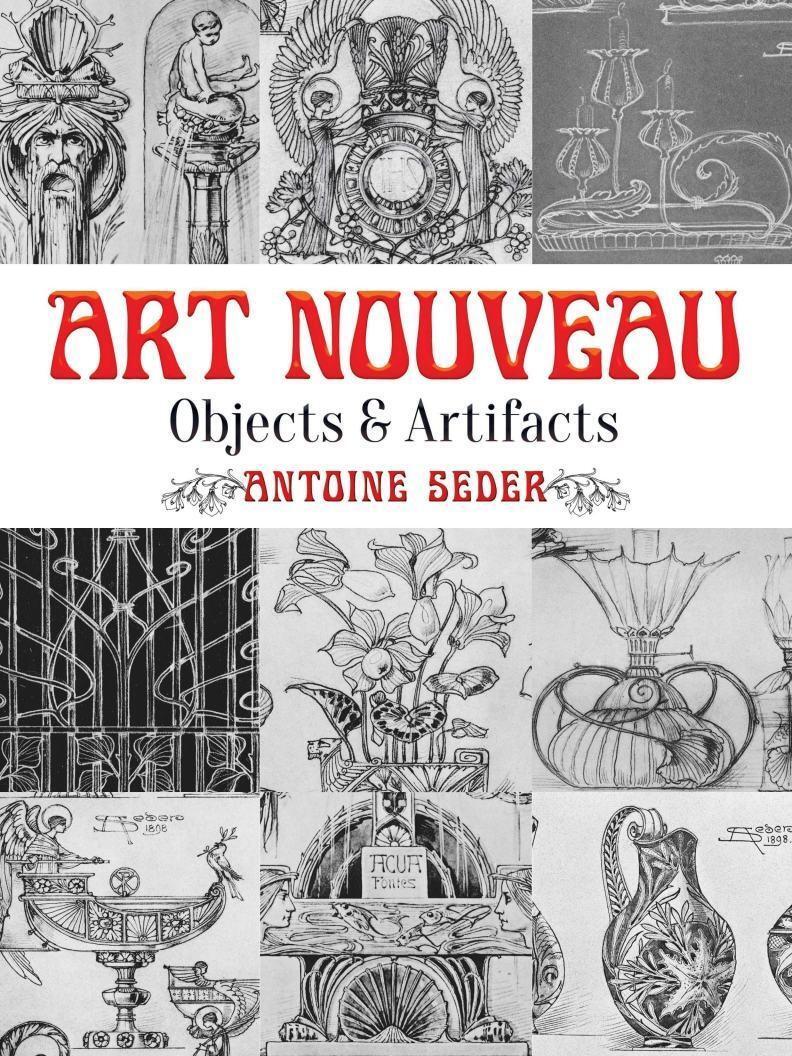Cover: 9780486797335 | Art Nouveau: Objects and Artifacts | Anton Seder | Taschenbuch | 2015