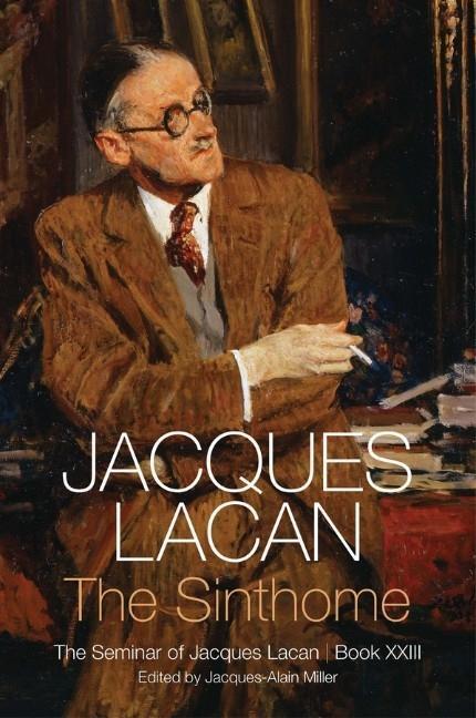Cover: 9781509510009 | Sinthome | The Seminar of Jacques Lacan, Book XXIII | Jacques Lacan