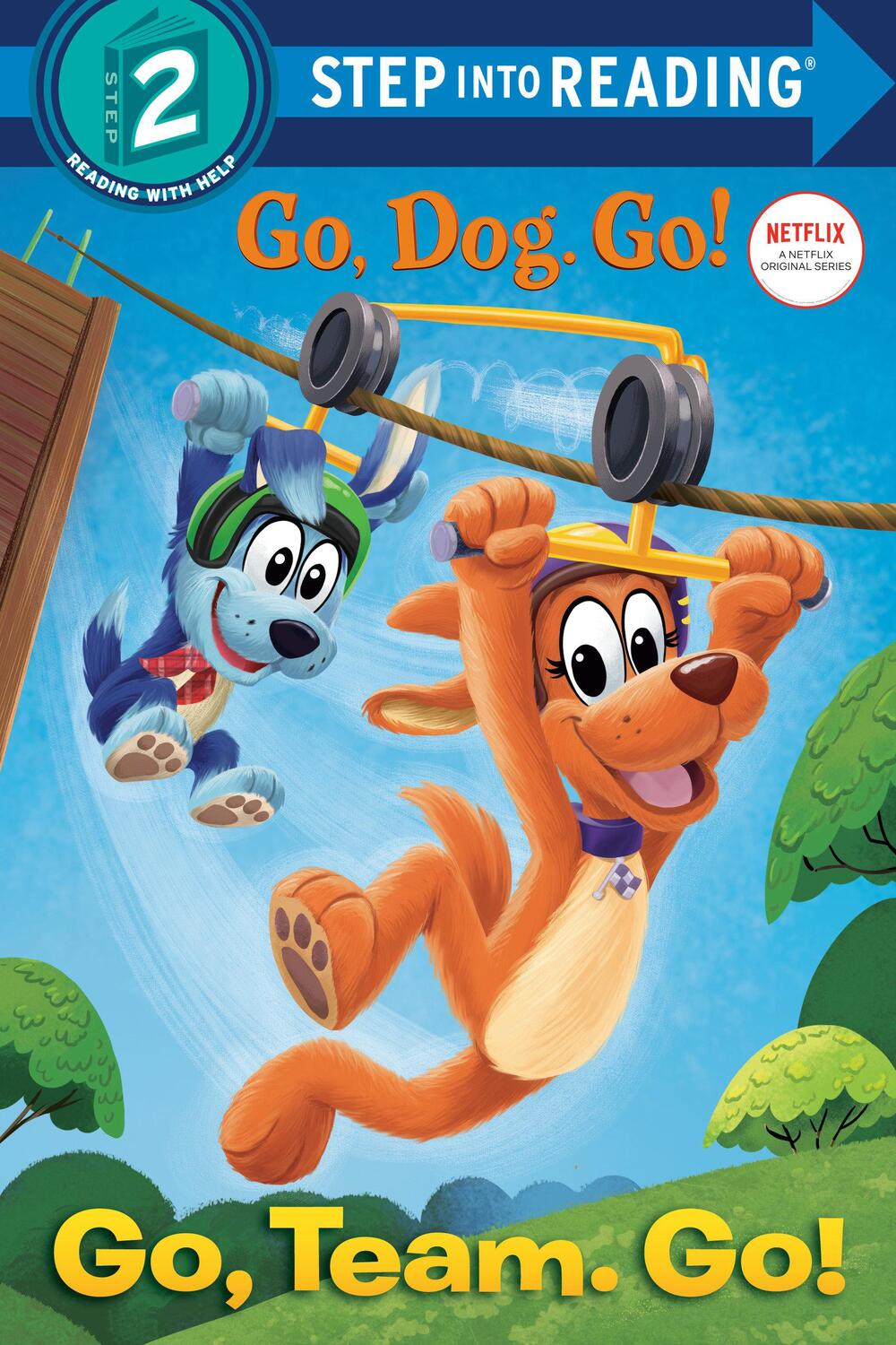 Cover: 9780593305171 | Go, Team. Go! (Netflix: Go, Dog. Go!) | Tennant Redbank | Taschenbuch