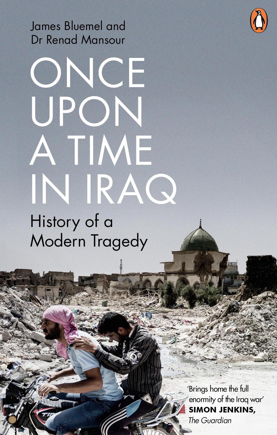 Cover: 9781785944574 | Once Upon a Time in Iraq | James Bluemel (u. a.) | Taschenbuch | 2021