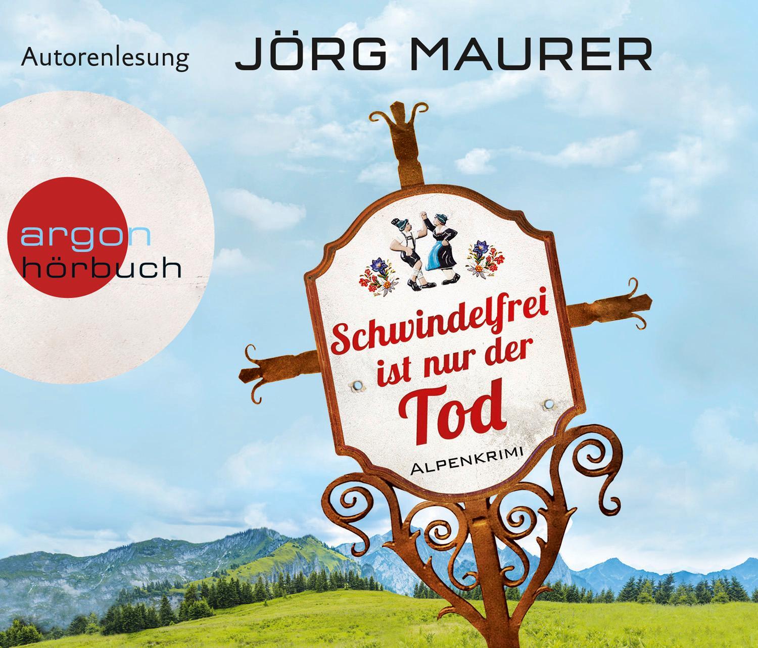 Cover: 9783839893272 | Schwindelfrei ist nur der Tod | Alpenkrimi | Jörg Maurer | Audio-CD