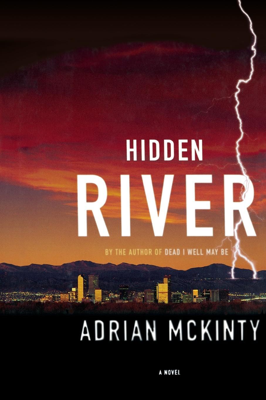 Cover: 9781451613223 | Hidden River | Adrian McKinty | Taschenbuch | Paperback | Englisch