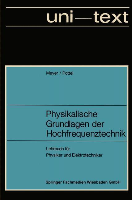 Cover: 9783663198611 | Physikalische Grundlagen der Hochfrequenztechnik | Erwin Meyer | Buch