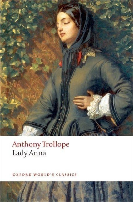 Cover: 9780199537716 | Lady Anna | Anthony Trollope | Taschenbuch | Oxford World's Classics