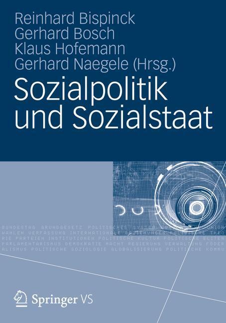 Cover: 9783531183602 | Sozialpolitik und Sozialstaat | Festschrift für Gerhard Bäcker | Buch