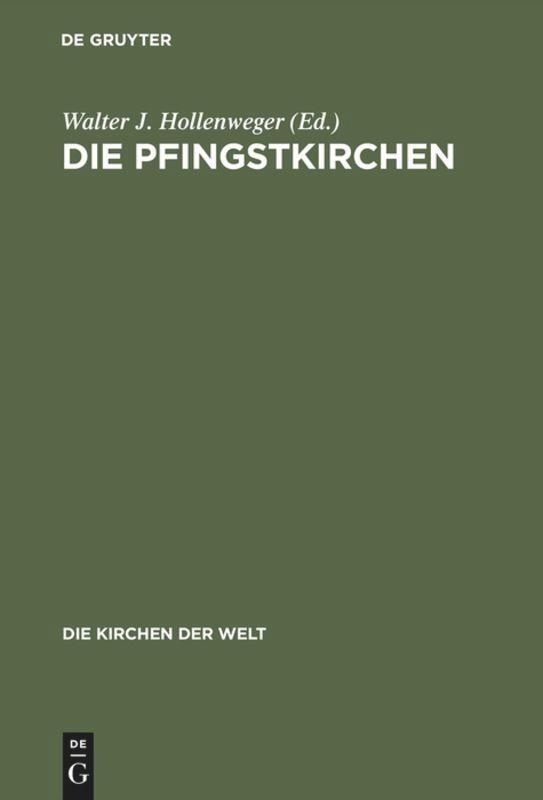Cover: 9783771501068 | Die Pfingstkirchen | Selbstdarstellungen, Dokumente, Kommentare | Buch