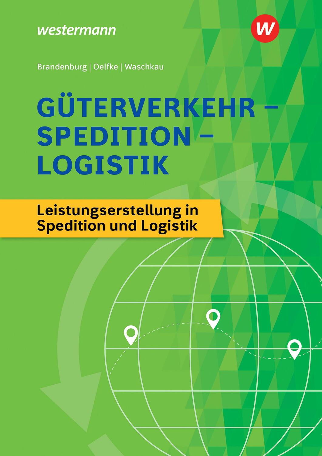 Cover: 9783427317449 | Güterverkehr - Spedition - Logistik. Schülerband | Gutermuth (u. a.)