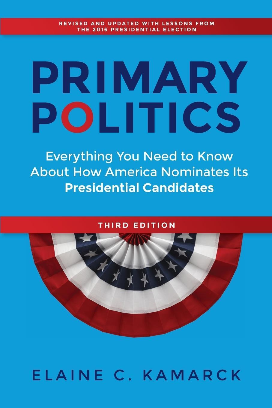 Cover: 9780815735274 | Primary Politics | Elaine C. Kamarck | Taschenbuch | Paperback | 2018