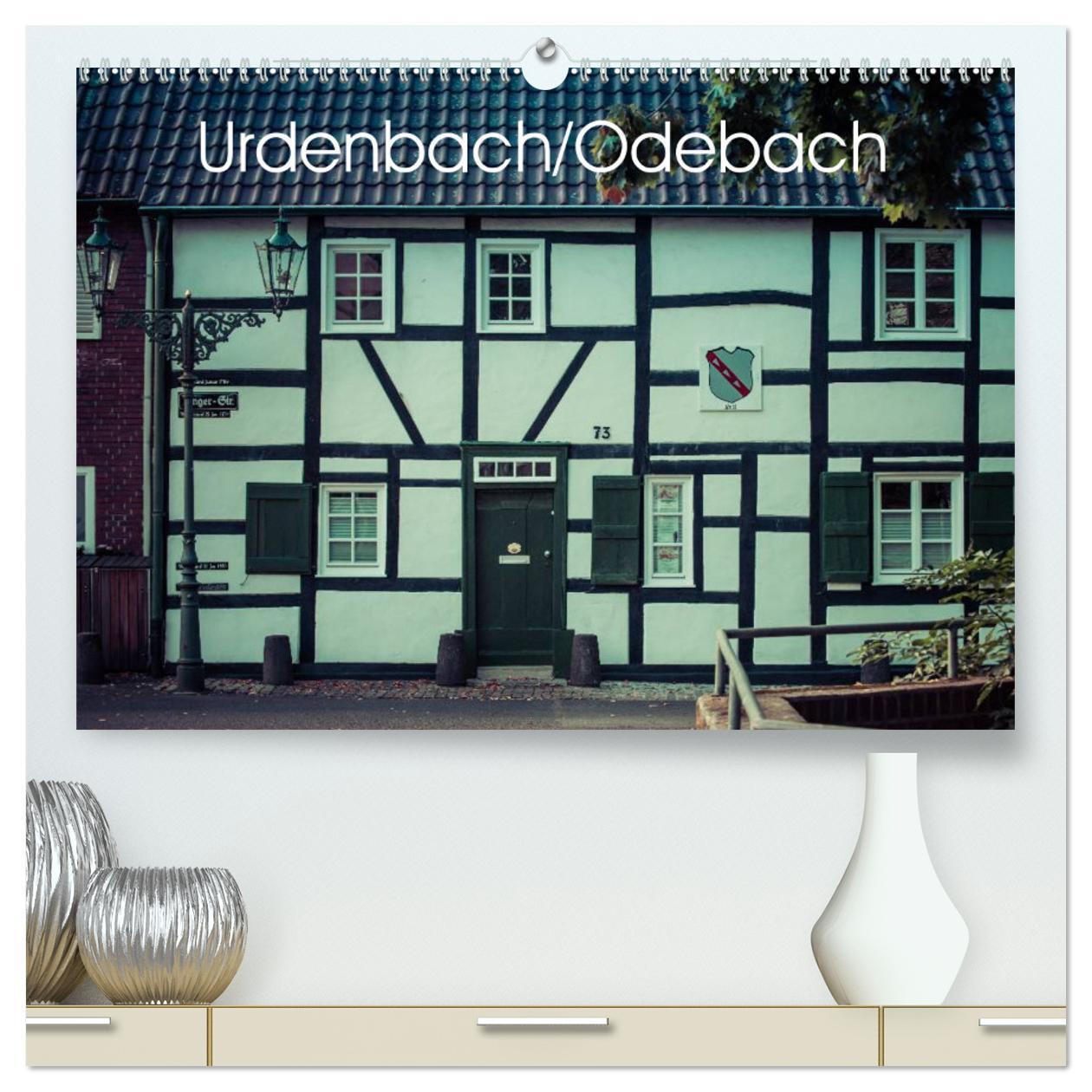 Cover: 9783383307683 | Urdenbach / Odebach (hochwertiger Premium Wandkalender 2024 DIN A2...