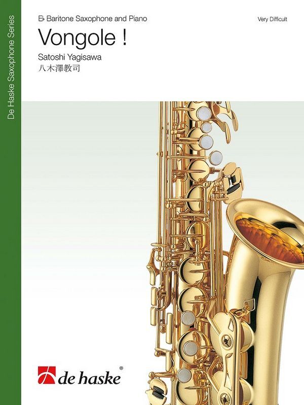 Cover: 9789043151559 | Vongole ! | for Solo Eb Baritone Saxophone and Piano | Yagisawa | 2016