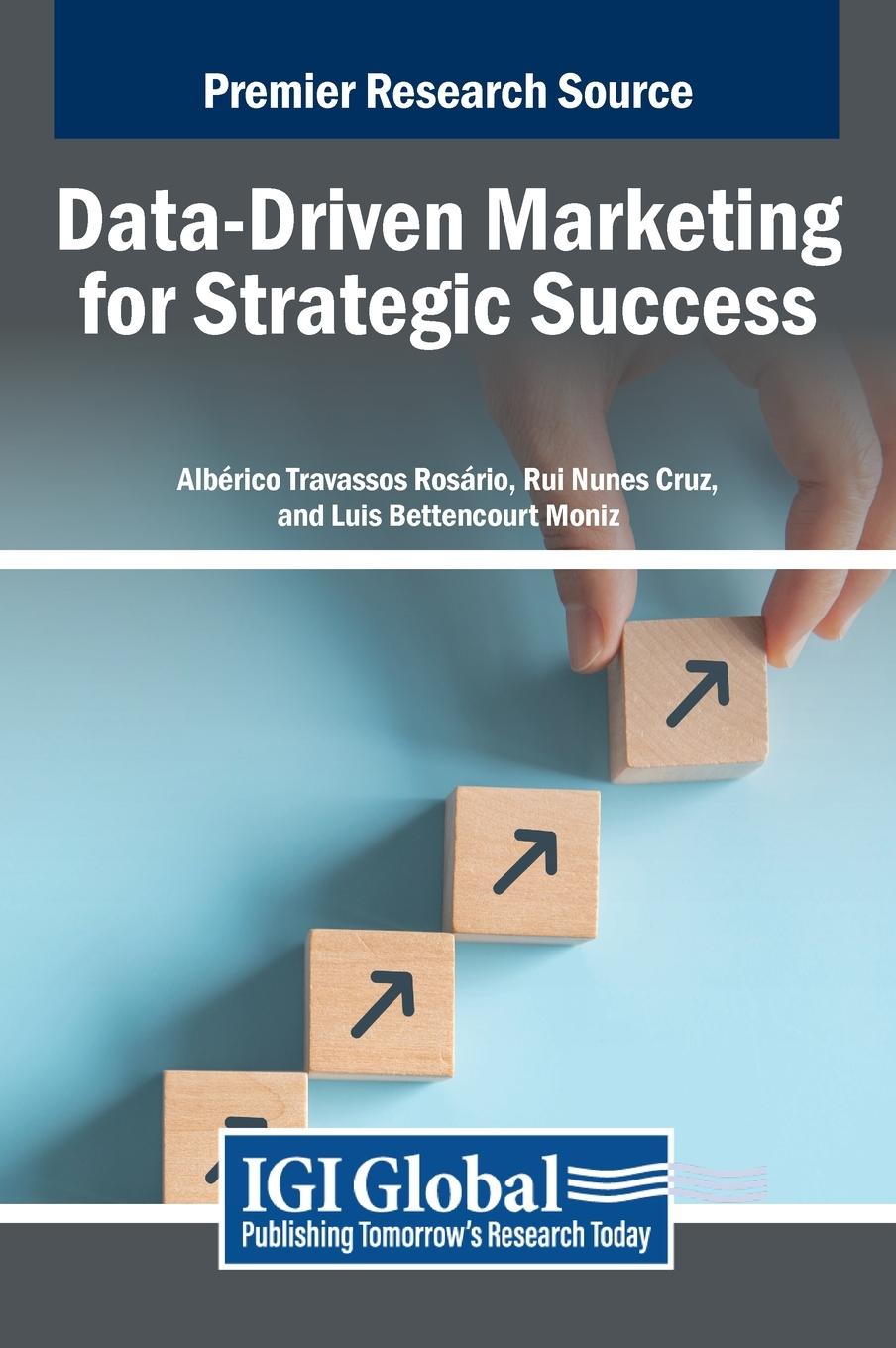 Cover: 9798369334553 | Data-Driven Marketing for Strategic Success | Rosário (u. a.) | Buch