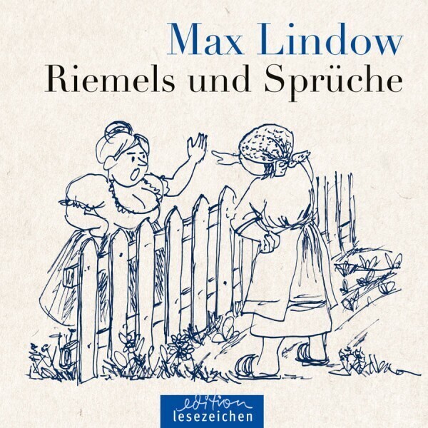Cover: 9783948995140 | Max Lindow - Riemels und Sprüche | Max Lindow | Buch | 92 S. | Deutsch