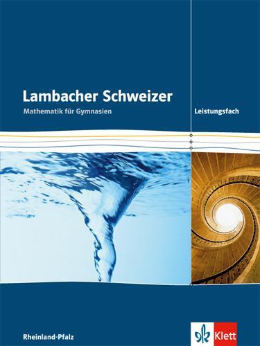 Cover: 9783127356311 | Lambacher Schweizer Leistungskurs. Ausgabe Rheinland-Pfalz....