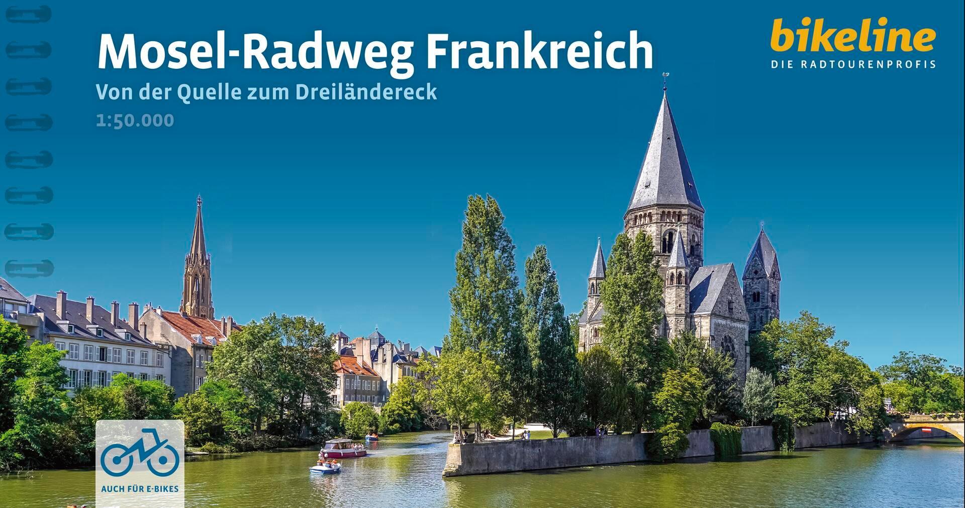 Cover: 9783711102508 | Mosel-Radweg Frankreich | Esterbauer Verlag | Taschenbuch | 140 S.