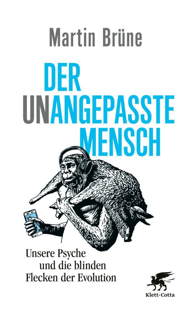 Cover: 9783608964189 | Der unangepasste Mensch | Martin Brüne | Buch | 367 S. | Deutsch