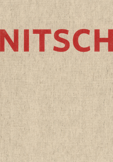 Hermann Nitsch. Das Gesamtkunstwerk des Orgien Mysterien Theaters