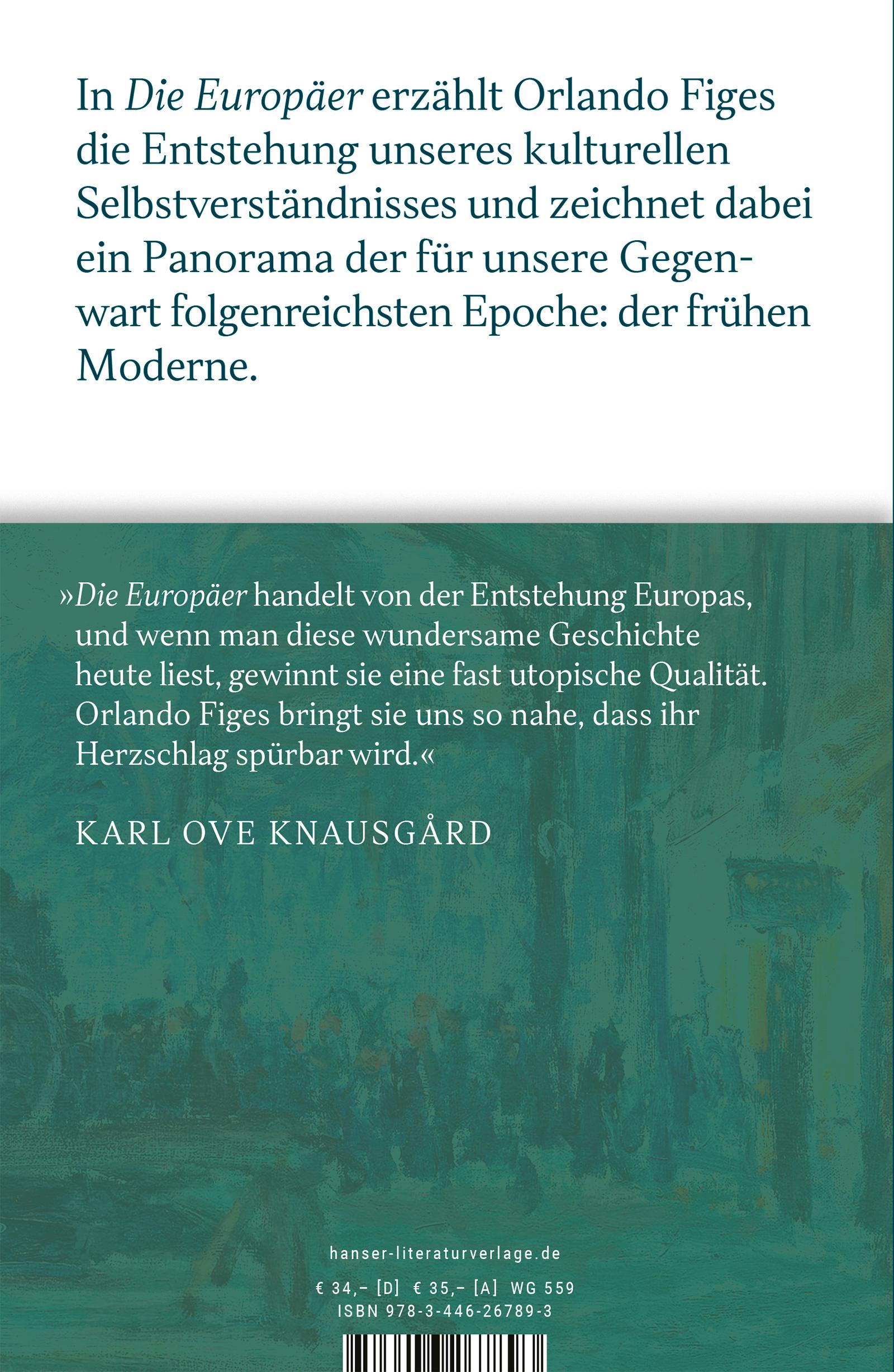 Bild: 9783446267893 | Die Europäer | Orlando Figes | Buch | Mit farbigem 16seitigem Bildteil