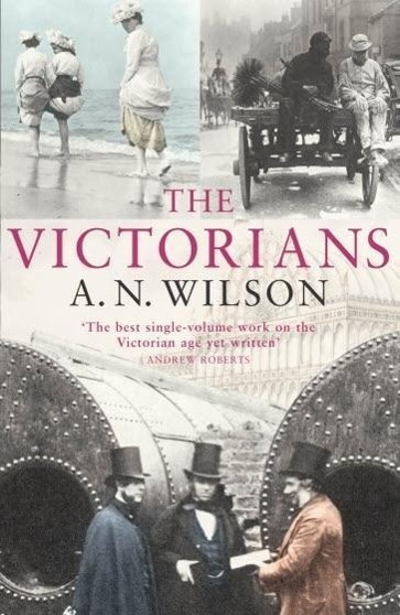 Cover: 9780099451860 | The Victorians | A.N. Wilson | Taschenbuch | Englisch | 2003