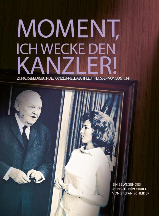 Cover: 9783967510041 | Moment, ich wecke den Kanzler! | Stefan Scheider (u. a.) | Buch | 2022